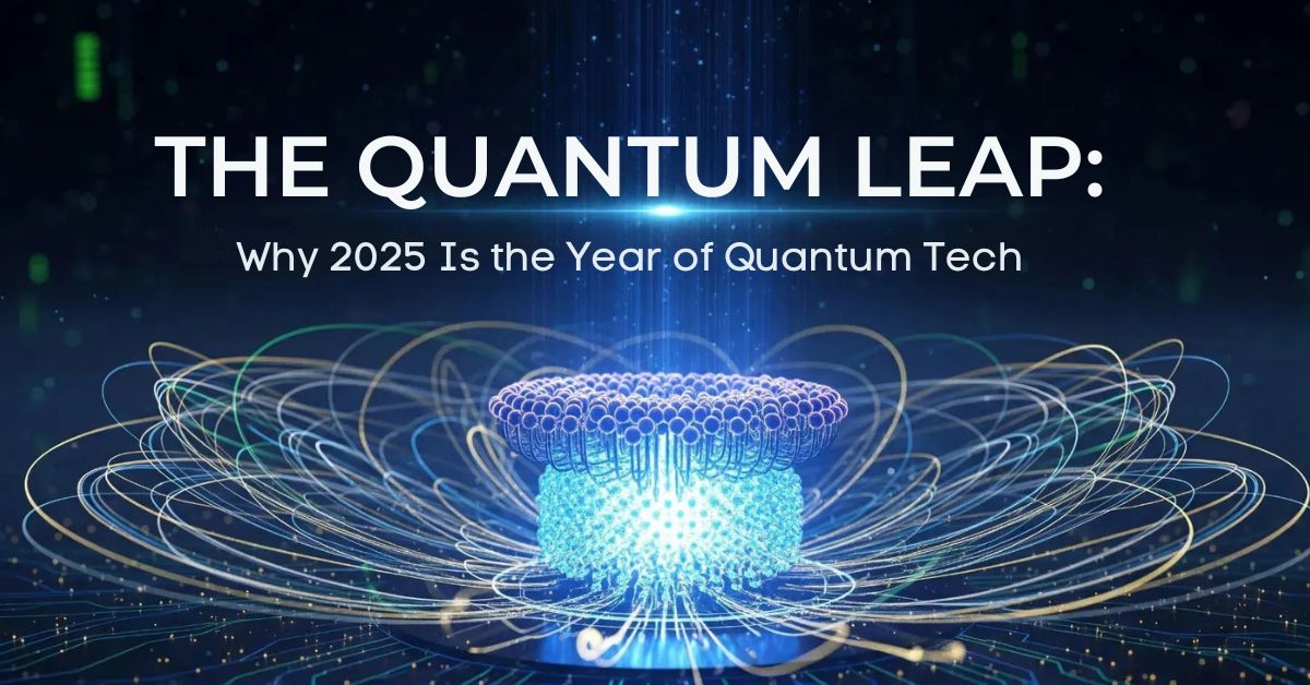 THE QUANTUM LEAP 2025